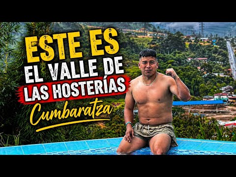Dia 22, EL Valle de las Hosterías  CUMBARATZA I Vuelta a Zamora Chinchipe