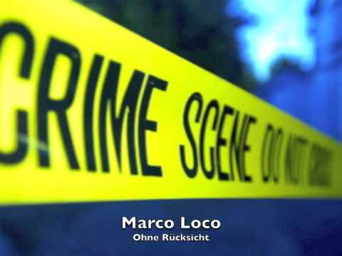 Marco Loco - Ohne Rücksicht