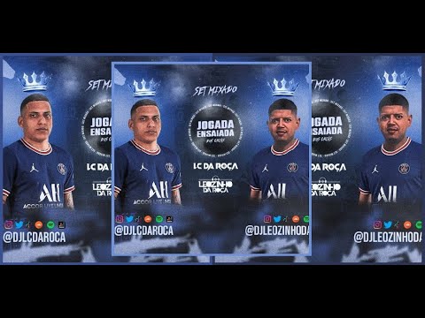 SET MIXADO - JOGADA ENSAIADA DA ROCINHA 2024 (DJ LC DA ROÇA E DJ LEOZINHO DA ROÇA 2024)