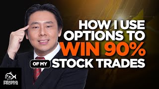 How I Use Options to Win 90% of My Stock Trades