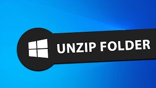 How To Unzip A File On Windows 10