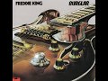 FREDDIE KING - Only Getting Second Best