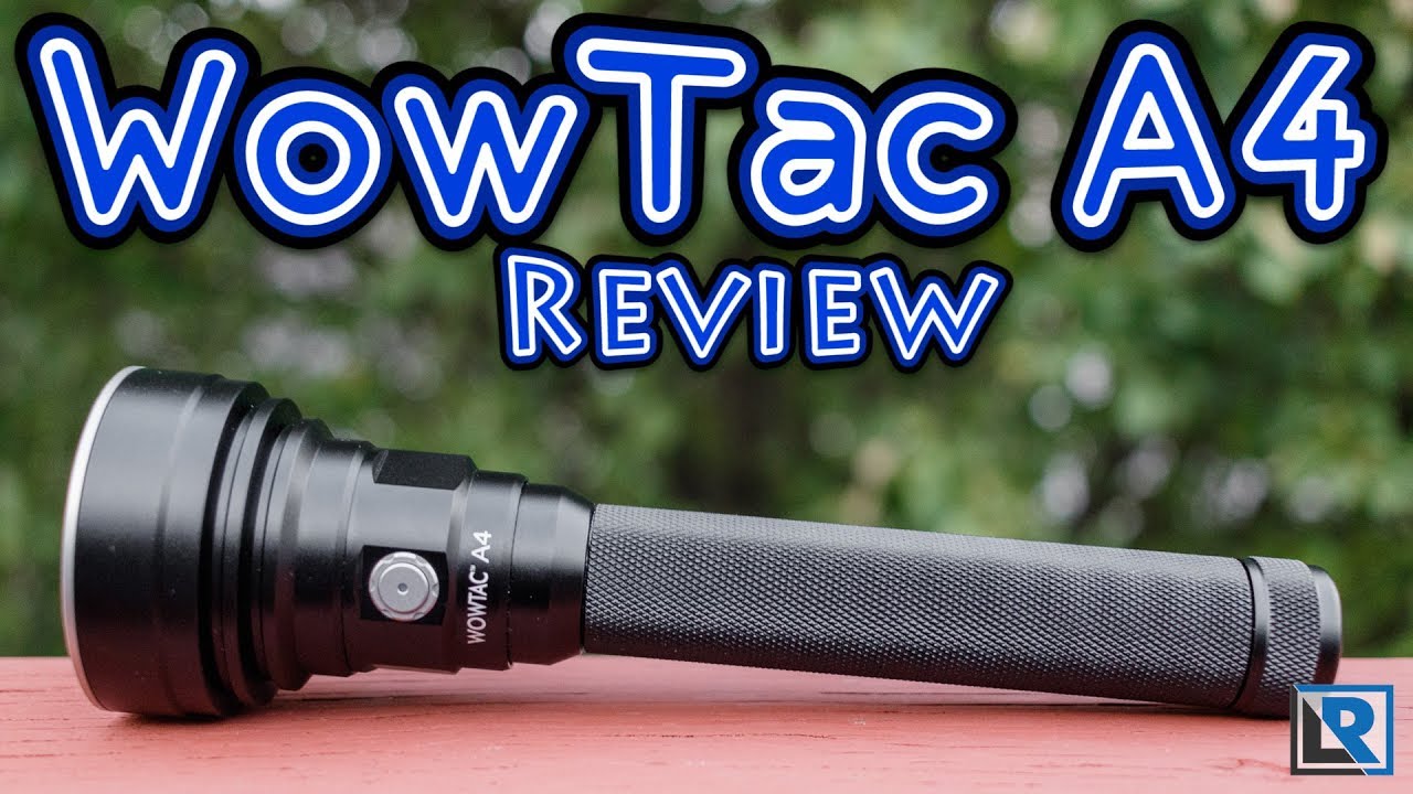 [Review]WowTac A4 (2000 Lumen 2x 18650 Thrower) - 18650 Flashlights ...