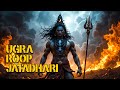 Ugra Roop Jatadhari Maha Tandav Song Shiva Power Rap Powerful Shiva Anthem Devotional Rap