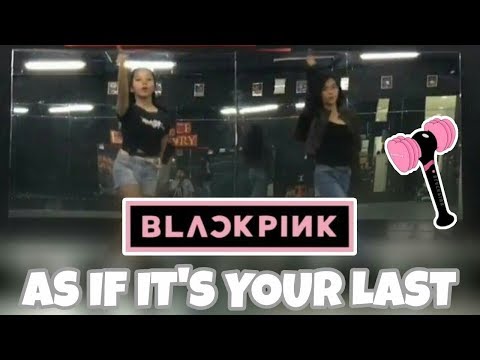 AS IF IT'S YOUR LAST-BLACKPINK dance cover | CaT