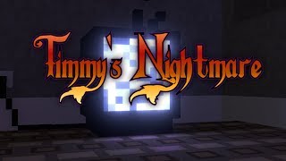 Timmy's Nightmare