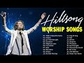 Motivational Hillsong Worship Songs Playlist Top HILLSONG Praise Worship Songs Playlist 2022
