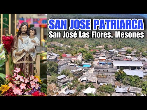 SAN JOSE PATRIARCA / San José las Flores, Mesones, Oaxaca
