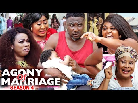 AGONY OF MARRIAGE SEASON 4 - New Movie | 2020 Latest Nigerian Nollywood Movie Full HD