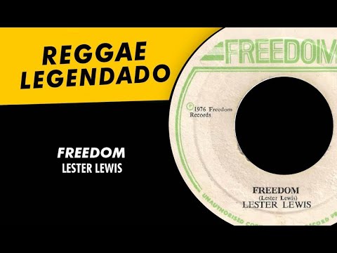 Lester Lewis - Freedom [ LEGENDADO / TRADUÇÃO ] reggae lyric