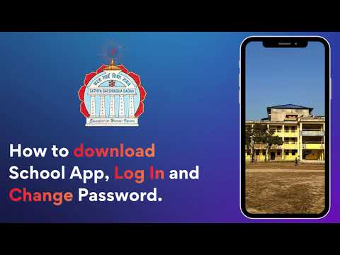 How to Download SHIKSHA SADAN app, LOG IN & Change Password | Tutorial Video