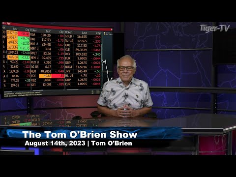 August 14th, Tom O'Brien Show on TFNN - 2023