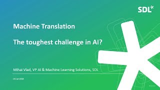 newgate-redleaf-ai-conference-sdl-neural-machine-translation-the-toughest-challenge-in-ai-26-07-2018