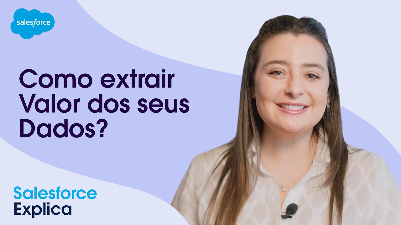 First-Party Data: como extrair valor de seus dados na era da IA? | #SalesforceExplica