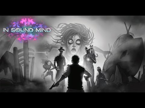 In Sound Mind - Part 1 Virginia - Gameplay Walkthrough | No Commentary