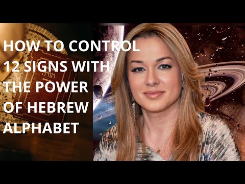 THE POWER OF THE HEBREW ALPHABET I ALL 12 SIGNS I Simple Tools I Ancient Wisdom