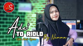 Download lagu Lagu Bugis ~ ADE' TO RIOLO ~ Cover Numma (Lirik & Terjemahan Bahasa Indonesia) mp3 Download lagu Lagu Bugis ~ ADE' TO RIOLO ~ Cover Numma (Lirik & Terjemahan Bahasa Indonesia) mp3