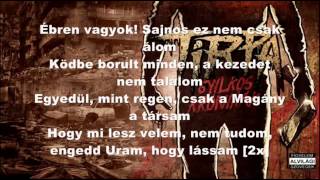 Tirpa - Magány Dalszöveg/Lyrics