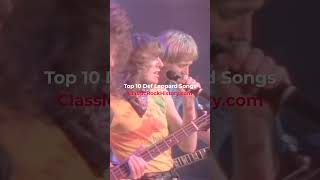 Top 10 Def Leppard Songs
