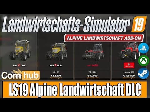 LS19 DLC Vorstellung - Alpine DLC - LS19 DLCs