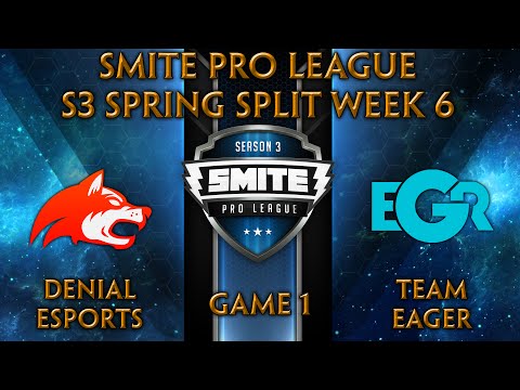 SPL S3 Spring: Week 6 - Denial Esports vs. Team Eager (Game 1)