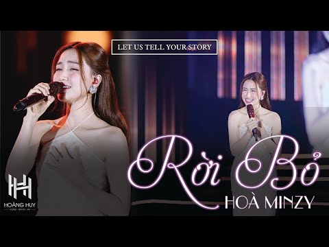 HÒA MINZY LIVE 'RỜI BỎ' CỰC CẢM XÚC TẠI SÂN KHẤU MEEA ORIGIN | HOÀNG HUY MEDIA
