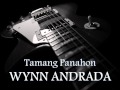 WYNN ANDRADA - Tamang Panahon [HQ AUDIO ...