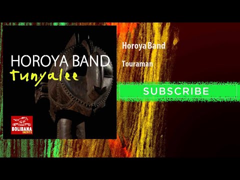 Horoya Band - Touraman