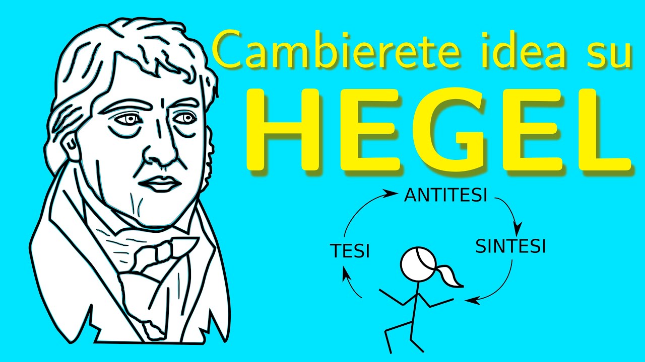 Hegel in mezz'ora - spiegato BENE