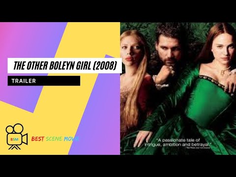 The Other Boleyn Girl (2008) HD - Best Scene Movie