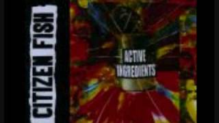 Citizen Fish - Alienation