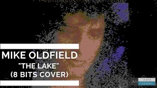 Mike Oldfield - "The Lake" (#8bit Cover)