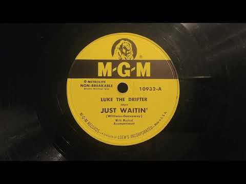 Hank Williams (Luke The Drifter) - Just Waitin' - 1951 HQ