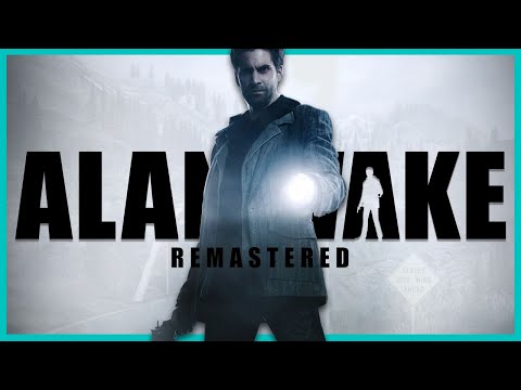 Why You Should Play Alan Wake Remastered