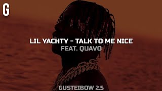 • Lil Yachty, Quavo - Talk To Me Nice (Legendado/Tradução)