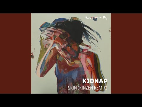 Skin (Rinzen Remix)
