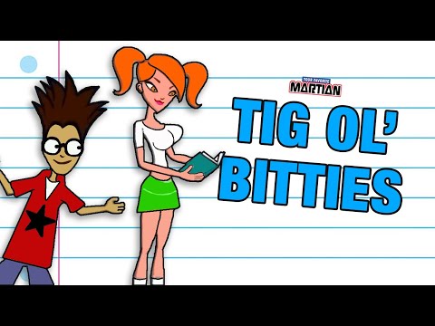 Your Favorite Martian - Tig Ol' Bitties [Official Music Video]