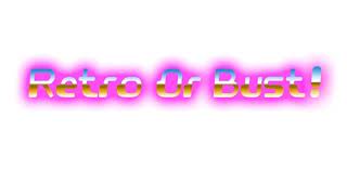 Retro or Bust channel intro