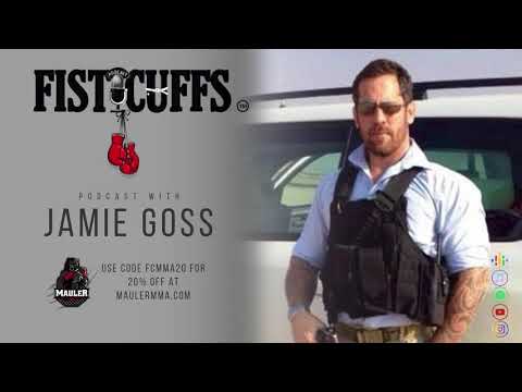 Fisticuffs Podcast - Jamie Goss (Royal Marine Commando)