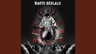 Download lagu Waktu Berlalu mp3 Download lagu Waktu Berlalu mp3