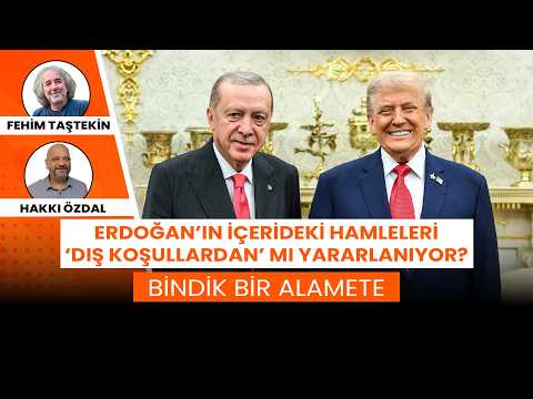 Erdoğan’ın içerideki hamleleri ‘dış koşullardan’ mı yararlanıyor? | Bindik Bir Alamete