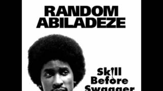 Random Abiladeze - Ways 2 Flow