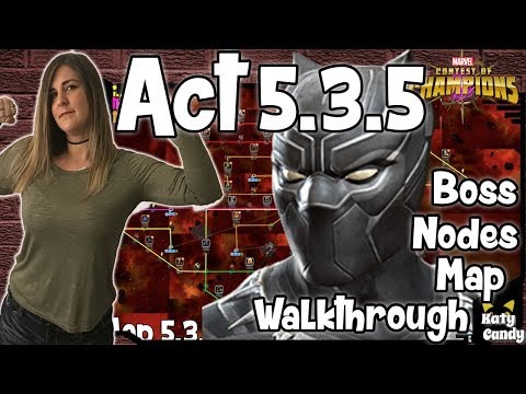 MCOC Act 5.3.5 | Force of Will | Walk Through | 2019 | Marvel Contest of Champions