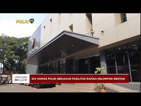 PRESISI UPDATE : DIVISI HUMAS POLRI SEDIAKAN FASILITAS RAMAH KELOMPOK RENTAN 10/10/2024 19.00