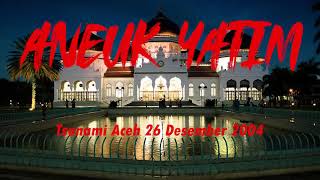 Download lagu Lagu Aceh Terbaik - Aneuk Yatim Lirik (Rafli) mp3