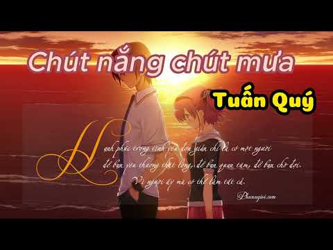 Chút nắng chút mưa   Tuấn Quý 2015