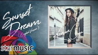 Kriesha Chu - Sunset Dream "English Version" (Audio) 🎵