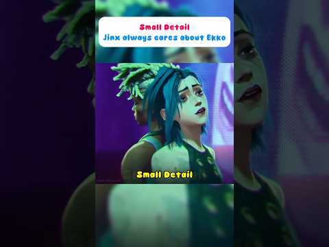 Small Detail: Jinx always cares about Ekko | Arcane 2