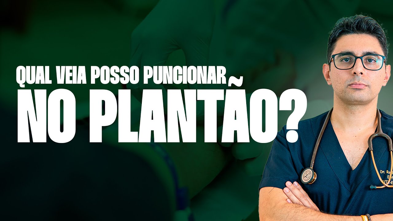 QUAL VEIA PUNCIONAR NO PLANTÃO? | ENFERMAGEM AVANÇADA