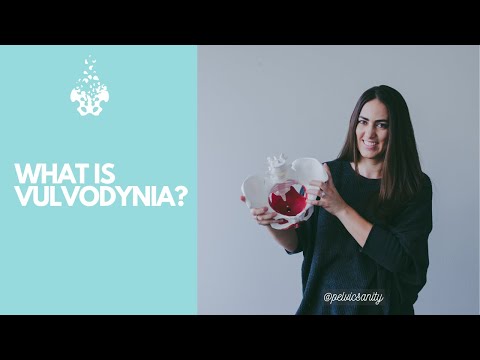 What is Vulvodynia, and How is the Pelvic Floor Involved?